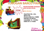 L'inflable tobogán barco pirata, Tots al barco! es una altre forma de divertir-se, els nens i nenes els hi encanta tirar-se des de ven a dalt, amb la total seguretat d'un tobogan inflable, tou i amb monitor especialitzat.